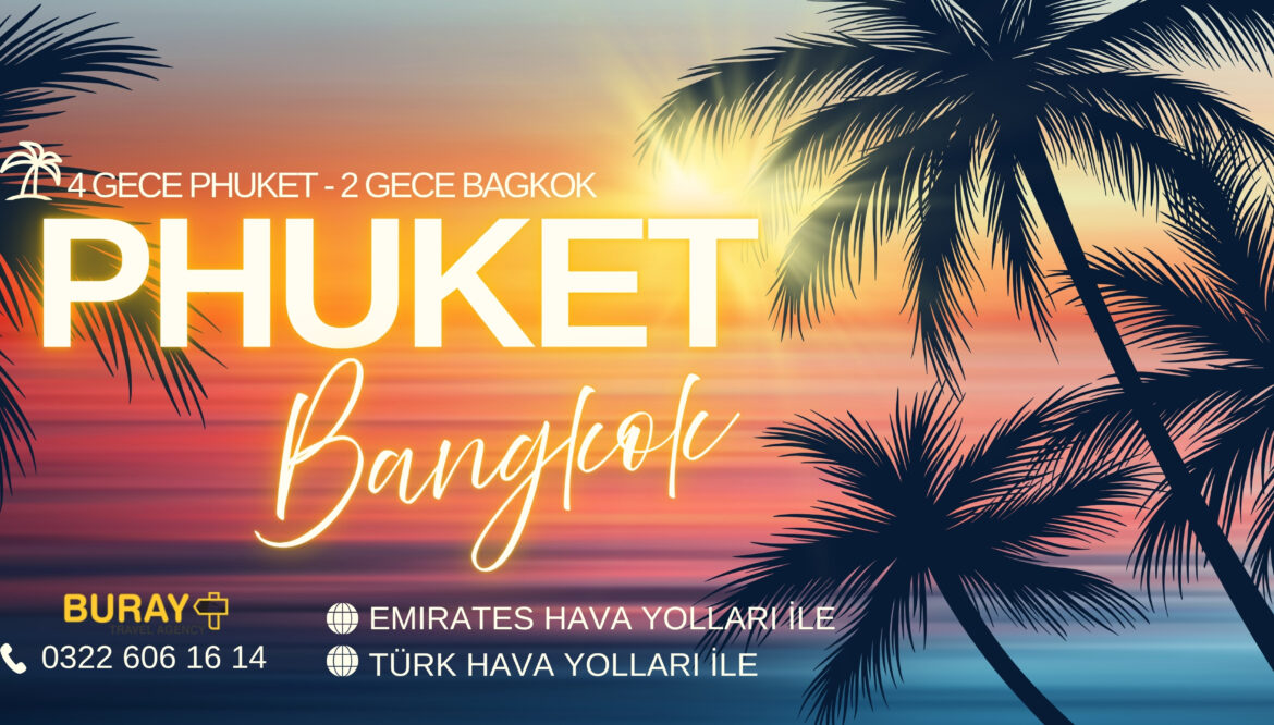 PHUKET-BANGKOK THY İLE