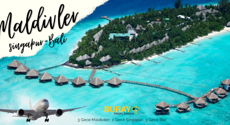 MALDİVLER-SİNGAPUR-BALİ TURU – 8 GECE
