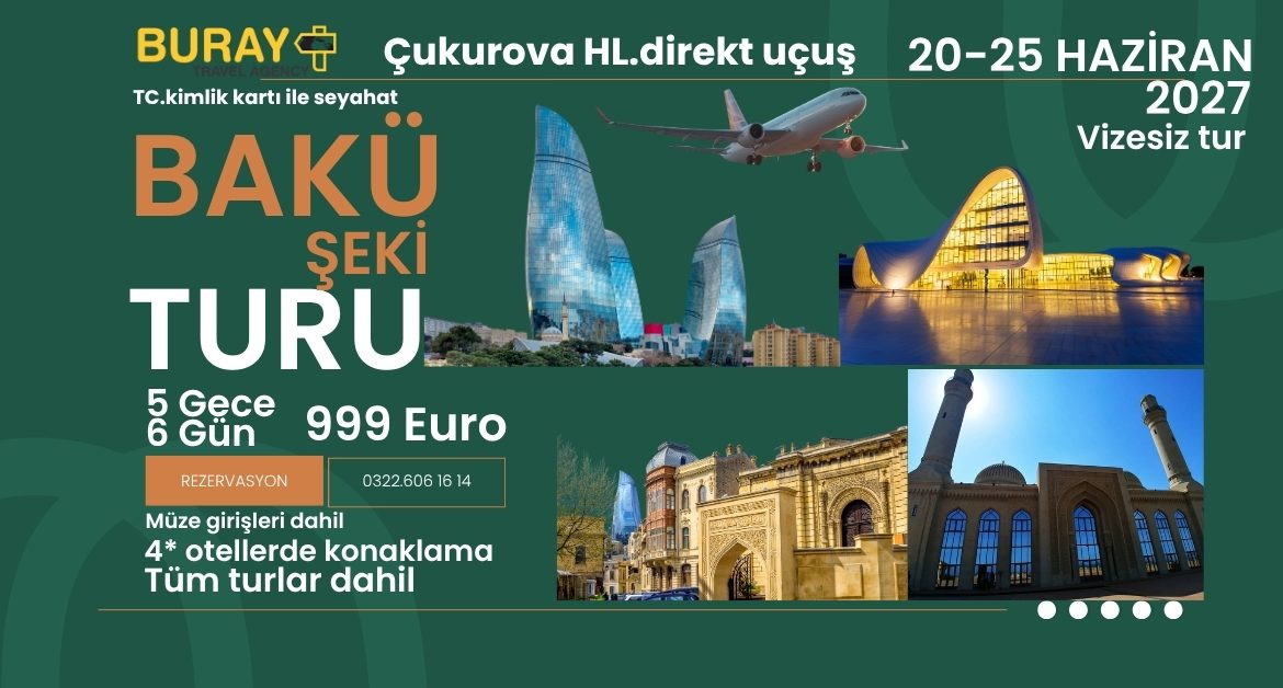 BAKÜ-ŞEKİ TURU