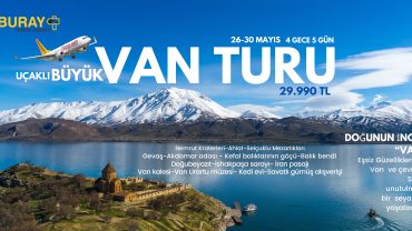 VAN TURU – UÇAKLI BÜYÜK VAN TURU